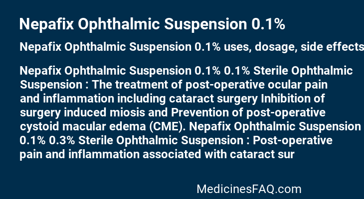 Nepafix Ophthalmic Suspension 0.1%