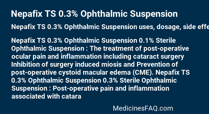 Nepafix TS 0.3% Ophthalmic Suspension