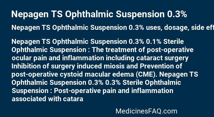 Nepagen TS Ophthalmic Suspension 0.3%