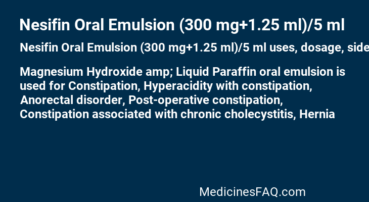 Nesifin Oral Emulsion (300 mg+1.25 ml)/5 ml