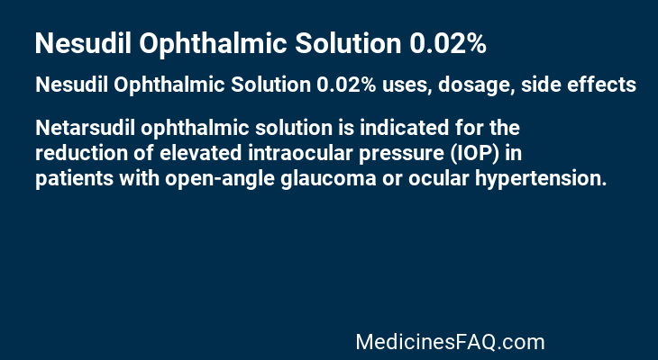 Nesudil Ophthalmic Solution 0.02%