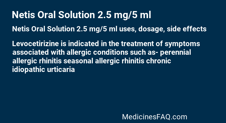 Netis Oral Solution 2.5 mg/5 ml