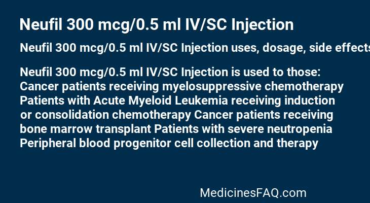 Neufil 300 mcg/0.5 ml IV/SC Injection