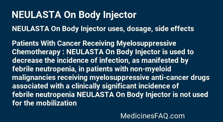 NEULASTA On Body Injector