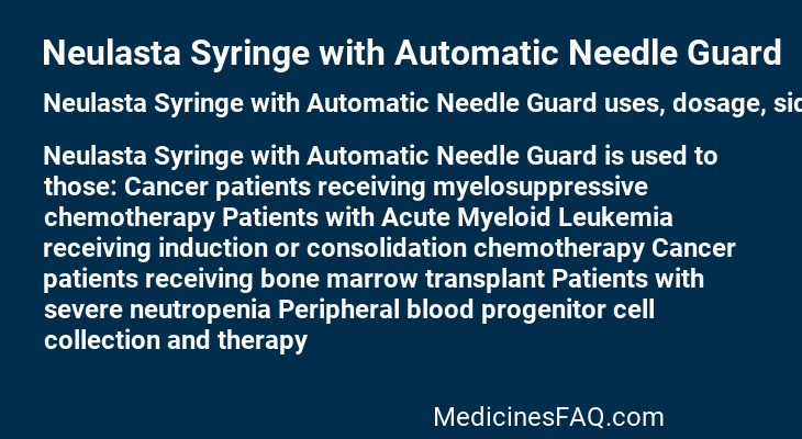 Neulasta Syringe with Automatic Needle Guard