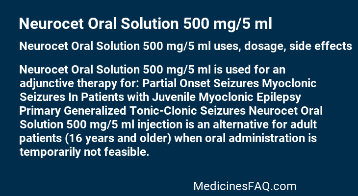 Neurocet Oral Solution 500 mg/5 ml