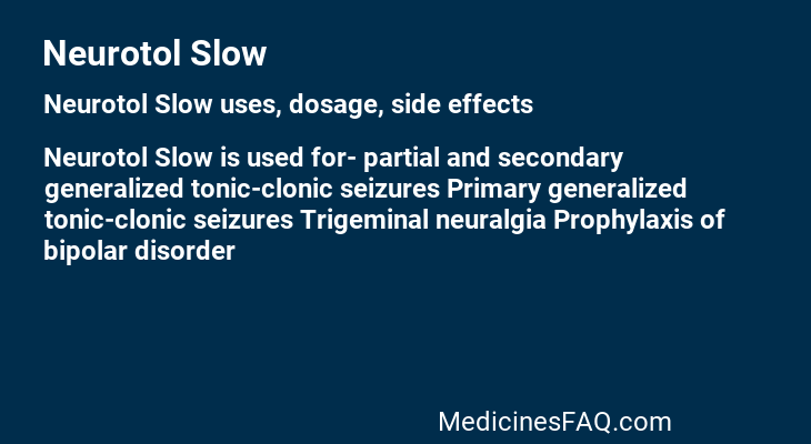 Neurotol Slow