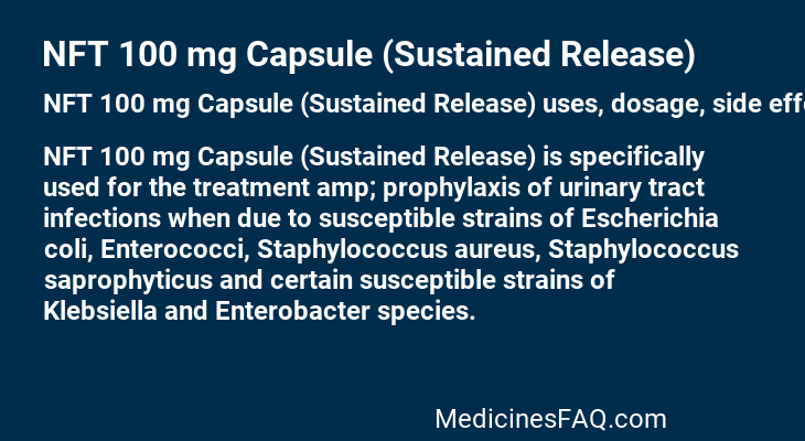 NFT 100 mg Capsule (Sustained Release)