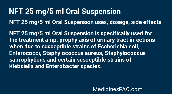 NFT 25 mg/5 ml Oral Suspension