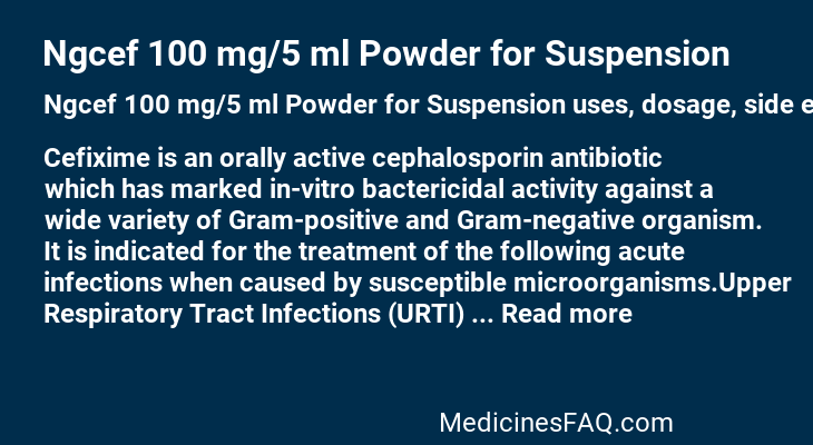 Ngcef 100 mg/5 ml Powder for Suspension