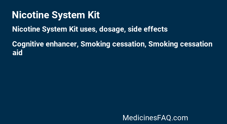 Nicotine System Kit