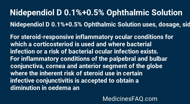 Nidependiol D 0.1%+0.5% Ophthalmic Solution