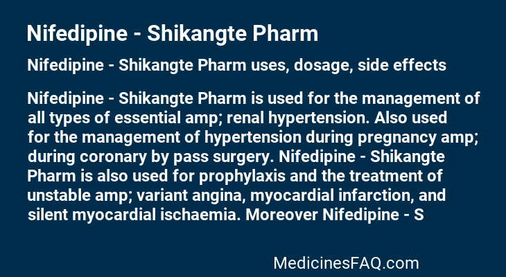 Nifedipine - Shikangte Pharm