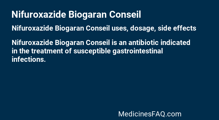 Nifuroxazide Biogaran Conseil