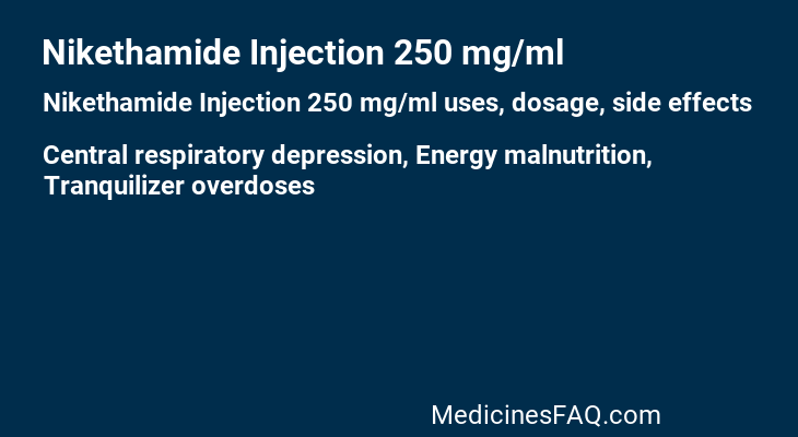 Nikethamide Injection 250 mg/ml