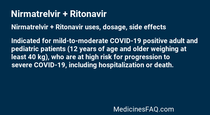 Nirmatrelvir + Ritonavir