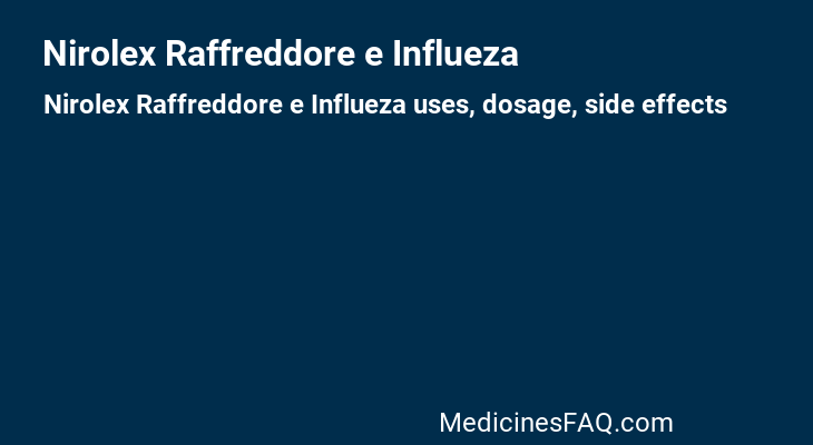 Nirolex Raffreddore e Influeza