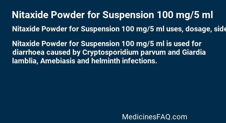 Nitaxide Powder for Suspension 100 mg/5 ml