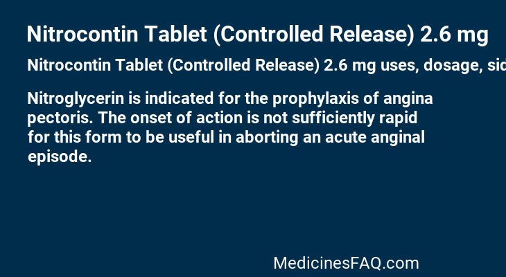 Nitrocontin Tablet (Controlled Release) 2.6 mg