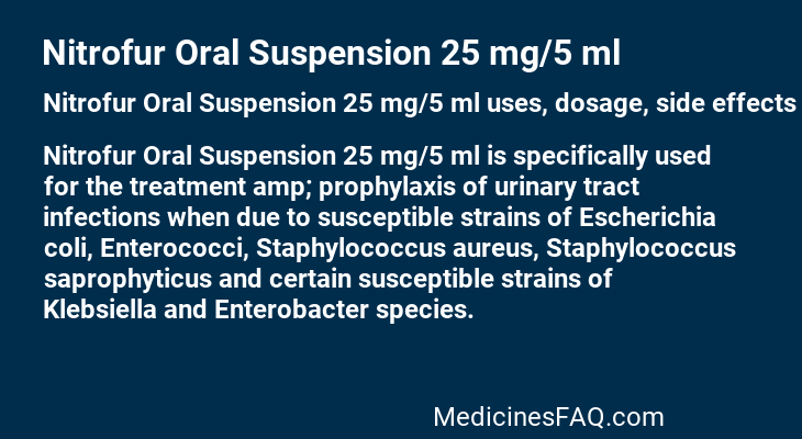 Nitrofur Oral Suspension 25 mg/5 ml