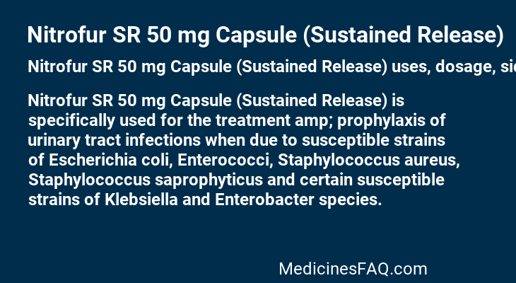 Nitrofur SR 50 mg Capsule (Sustained Release)