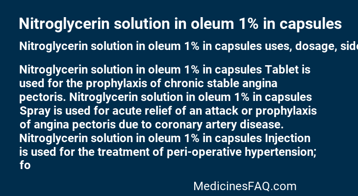 Nitroglycerin solution in oleum 1% in capsules