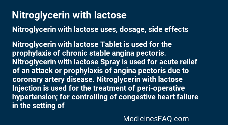 Nitroglycerin with lactose
