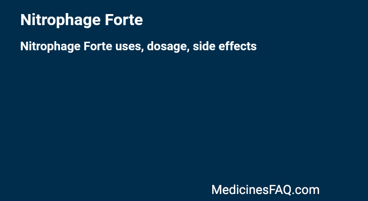 Nitrophage Forte