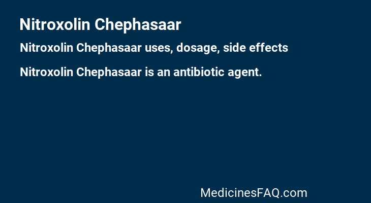 Nitroxolin Chephasaar