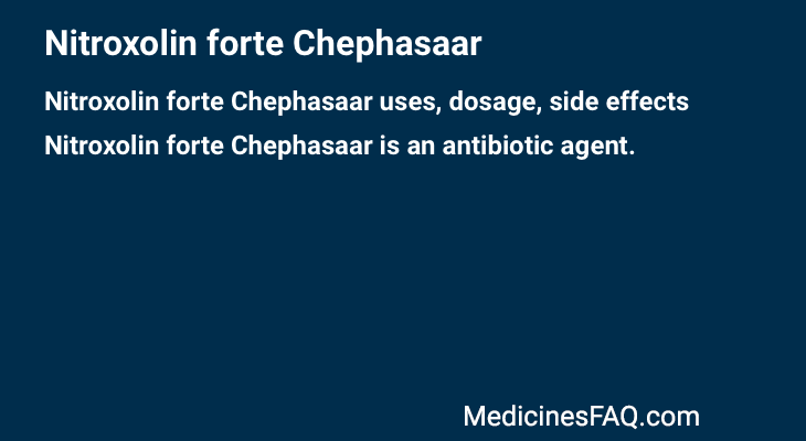 Nitroxolin forte Chephasaar