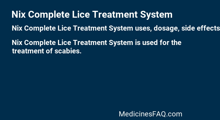 Nix Complete Lice Treatment System