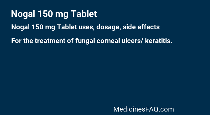 Nogal 150 mg Tablet