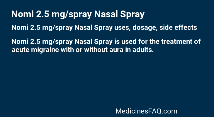 Nomi 2.5 mg/spray Nasal Spray