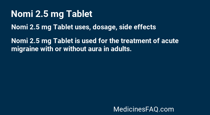 Nomi 2.5 mg Tablet