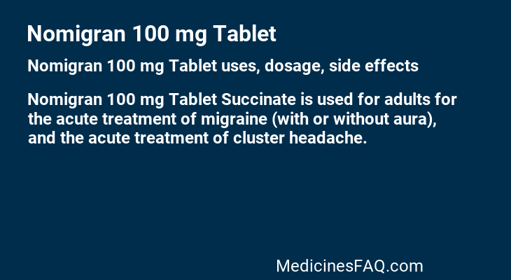 Nomigran 100 mg Tablet