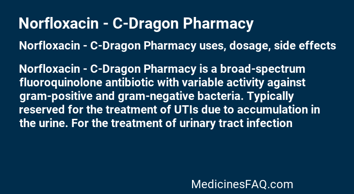 Norfloxacin - C-Dragon Pharmacy