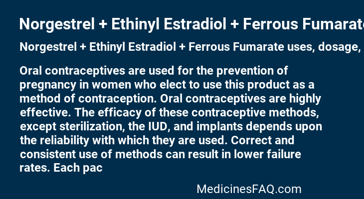 Norgestrel + Ethinyl Estradiol + Ferrous Fumarate