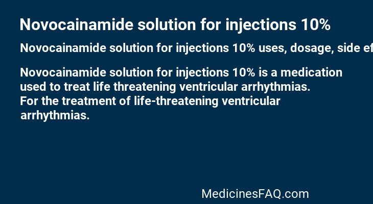 Novocainamide solution for injections 10%