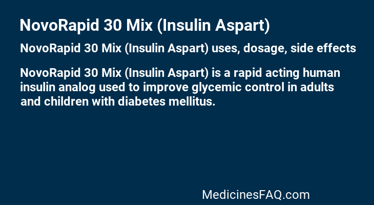 NovoRapid 30 Mix (Insulin Aspart)