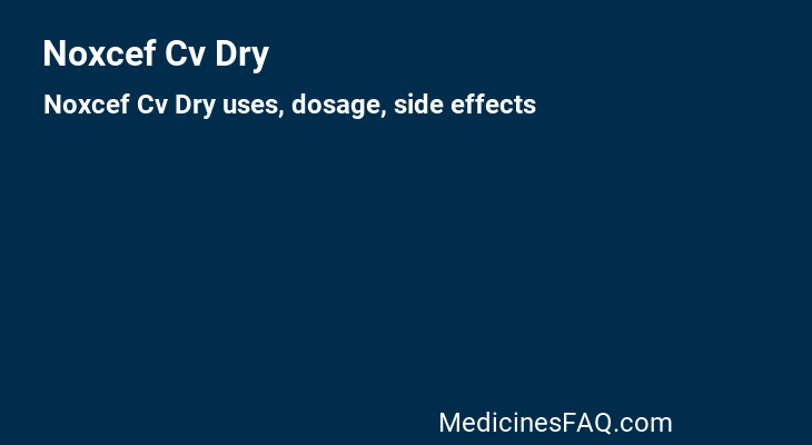 Noxcef Cv Dry