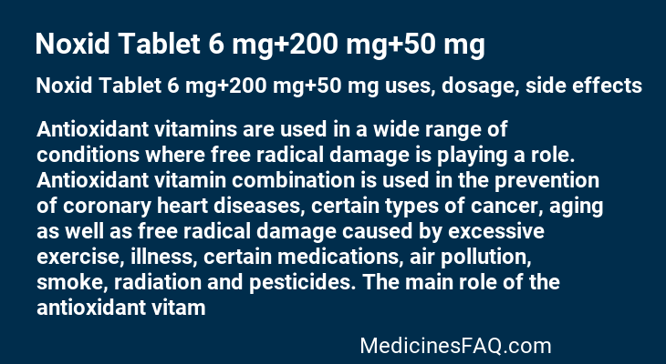 Noxid Tablet 6 mg+200 mg+50 mg