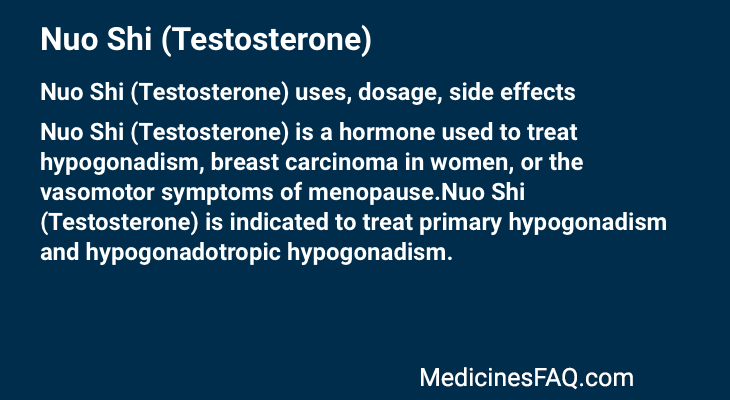 Nuo Shi (Testosterone)