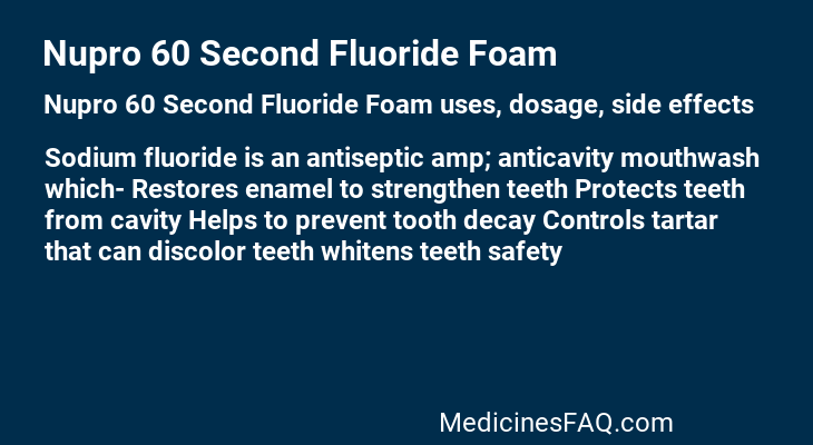 Nupro 60 Second Fluoride Foam