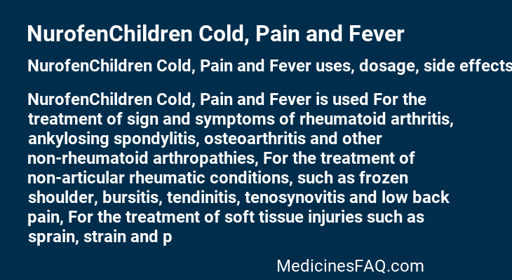 NurofenChildren Cold, Pain and Fever