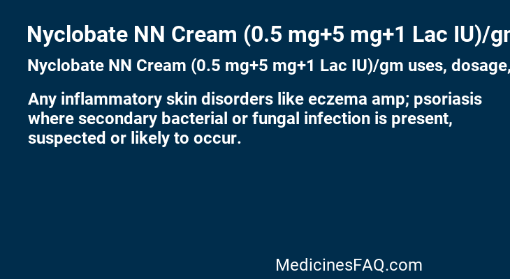 Nyclobate NN Cream (0.5 mg+5 mg+1 Lac IU)/gm