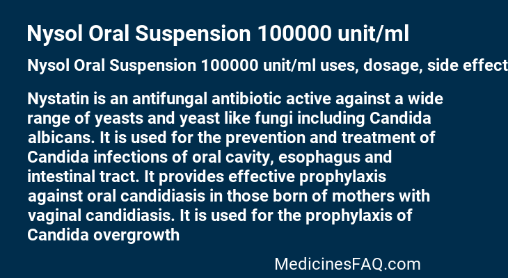 Nysol Oral Suspension 100000 unit/ml