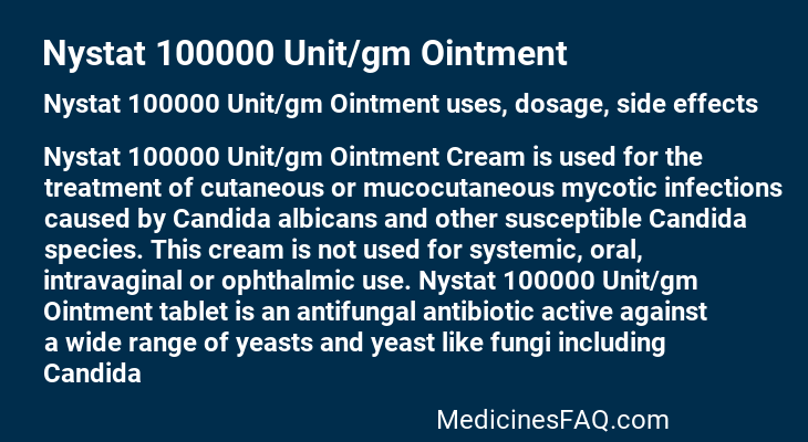 Nystat 100000 Unit/gm Ointment