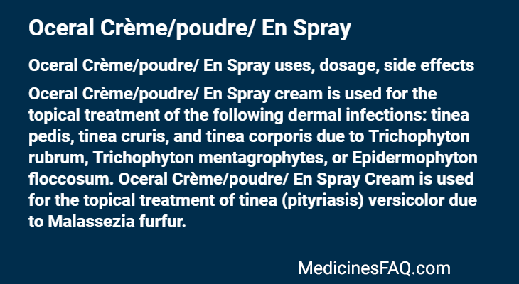 Oceral Crème/poudre/ En Spray