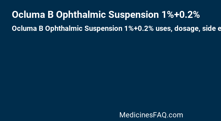 Ocluma B Ophthalmic Suspension 1%+0.2%