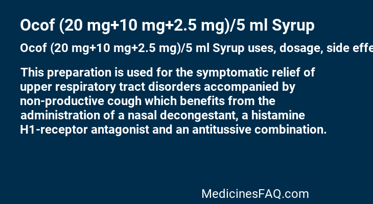 Ocof (20 mg+10 mg+2.5 mg)/5 ml Syrup